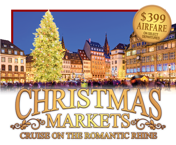 Christmas Markets Cruise on the Romantic Rhine
