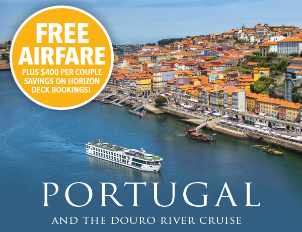 Portugal and the Douro River Cruise