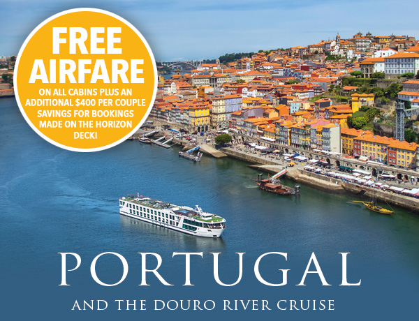 Portugal and the Douro River Cruise