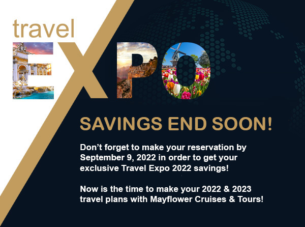 Travel Expo Ends September 9!